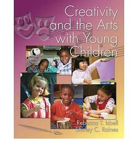 Creativity and the Arts for Young Children pdf epub mobi 电子书 下载