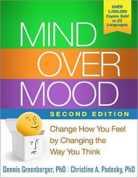 Mind over Mood (Second Edition) pdf epub mobi 电子书 下载