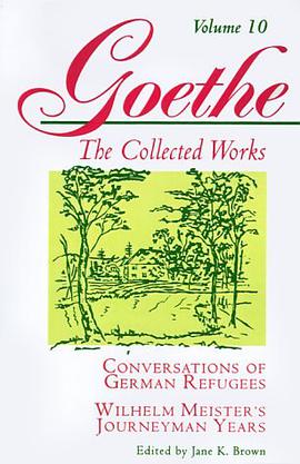 Conversations of German Refugees, Wilhelm Meister's Journeyman Years: Or, the Renunciants pdf epub mobi 電子書 下載