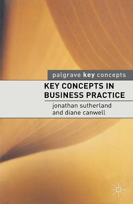 Key Concepts in Business Practice