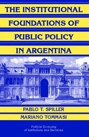 The Institutional Foundations of Public Policy in Argentina pdf epub mobi 电子书 下载