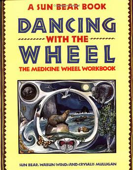 Dancing with the Wheel pdf epub mobi 电子书 下载