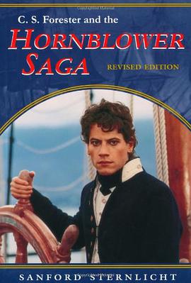 C.S. Forester and the Hornblower Saga pdf epub mobi 电子书 下载