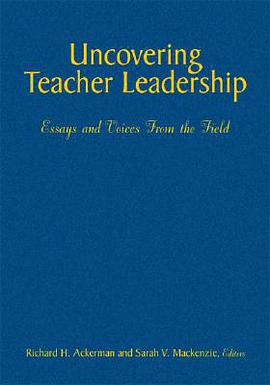 Uncovering Teacher Leadership pdf epub mobi 电子书 下载