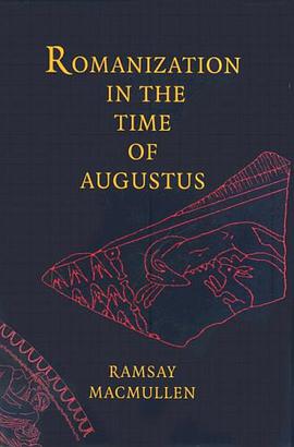 Romanization in the Time of Augustus pdf epub mobi 电子书 下载