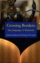 Crossing borders: Law, Language and Literature pdf epub mobi 电子书 下载