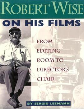 Robert Wise on His Films pdf epub mobi 电子书 下载
