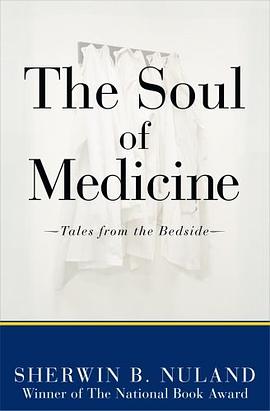 The Soul of Medicine pdf epub mobi 电子书 下载