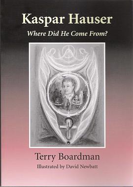 Kaspar Hauser: Where Did He Come From? pdf epub mobi 电子书 下载