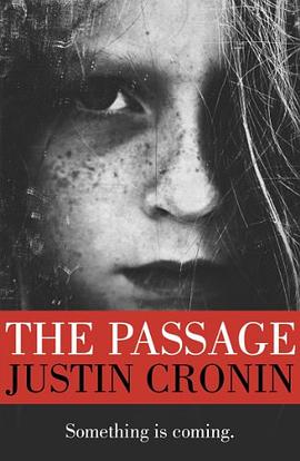 The Passage. Justin Cronin pdf epub mobi 电子书 下载