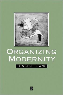 Organizing Modernity pdf epub mobi 电子书 下载